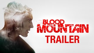 Blood Mountain Trailer (Found Footage Horror Film)