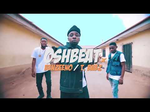 Oshbeatz ft Benzeeno and T.Babz - Ewu (Official Video)