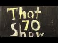 Homemade Intros That 70 S Show