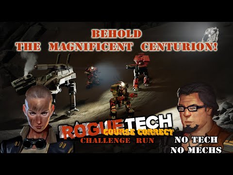 Behold the Magnificent Centurion!: RTCR No Tech, No Mechs Ep 72