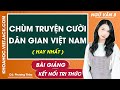 Chùm truyện cười dân gian Việt Nam - Ngữ văn lớp 8
