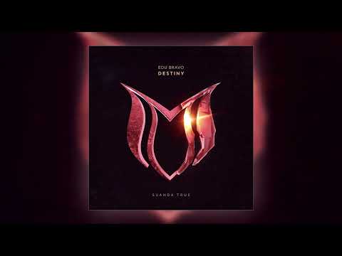 Edu Bravo - Destiny