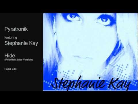 Pyratronik ft Stephanie Kay - Hide (Rodridan Base version - radio edit)