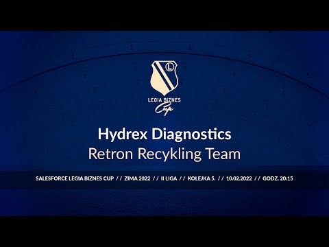 Skrót spotkania Hydrex Diagnostics - Retron Recykling Team ( Legia Biznes Cup Zima 2022 )