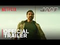 Jaat Official Trailer Sunny Deol Randeep Hooda Vineet Kumar Singh Netflix India