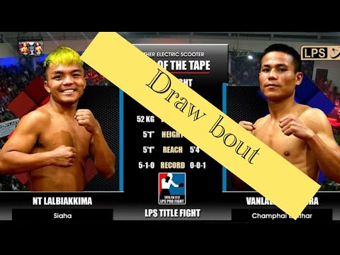 NT Lalbiakkima (Siaha) Vs Vanlalenkawltira (Champhai). LPS Profight title fight..