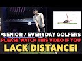 Senior Golfers Amateur Golfers 3 Simple Tips To Maximize Driver Distance EFFORTLESS GOLF SWING
