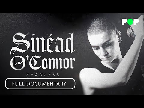 Sinead O'Connor: Fearless | Full Documentary | @thisistastepop  | @docurealtv