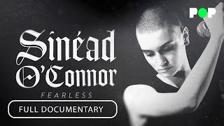 Sinead O&#39;Connor: Fearless | Full Documentary | @thisistastepop  | @docurealproductions