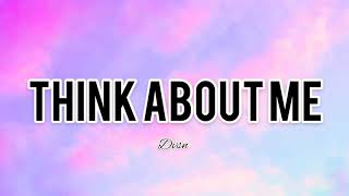 THINK ABOUT ME - Dvsn | Lyrics