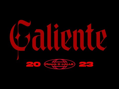Flows D Calle // CALIENTE. Anthony Hernandez