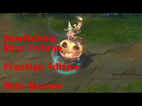 Bewitching Miss Fortune Prestige Edition Skin Review-League of Legends