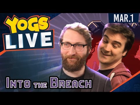 Into The Breach w/ Ben & Tom - 1st March 2018