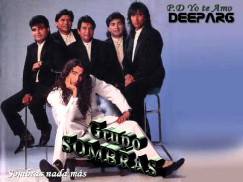 P.D yo te Amo - Sombras