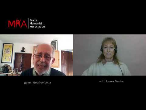 Malta Humanist 7 min Soundbites:  Season 1 Eps1. Godfrey Vella