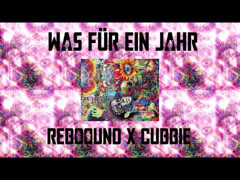 reboound x cubbie - was für ein jahr (official audio)