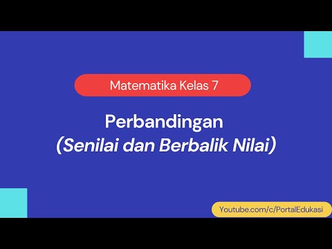 Grade 7 Math: Equivalent and Inverse Proportions