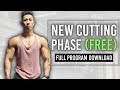 Starting My NEW Shredding Phase (Weight Loss) | Free Program Download