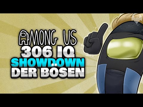 306 IQ SHOWDOWN DER BÖSEN 🧠- ♠ Among Us ♠