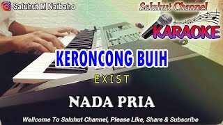 Download lagu BUIH JADI PERMADANI KERONCONG ll KARAOKE ll EXIST ll NADA PRIA F=DO mp3
