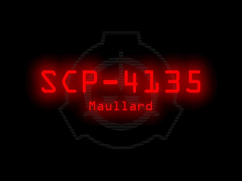 SCP-4135 - Maullard