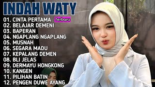 Download lagu FULL ALBUM INDAH WATY TERBARU 2026 - BELAJAR DEMENI - BAPERAN - CINTA PERTAMA mp3