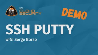 DEMO: SSH for Putty