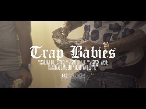 "Trap Babies" - Smoove Loc x Stacco (Official Music Video) | Dir By @MeetTheConnectTv