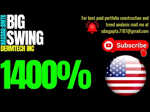 DERMTECH INC BIG SWING | DMTK STOCK NEWS