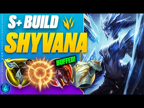 Buffed SHYVANA JUNGLE Is ABSOLUTELY Going To Be A Problem! (S+ build to AD dragon fist anyone!)