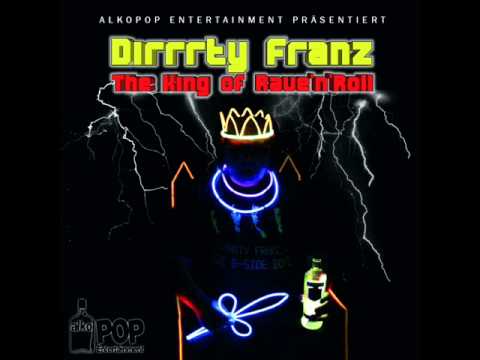 Dirrrty Franz - Mein Drink ft. SPXM