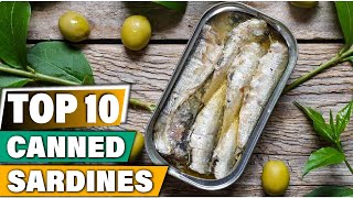 Best Canned Sardines In 2024 - Top 10 Canned Sardine Review