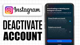 How To Deactivate Instagram Account | Full Guide