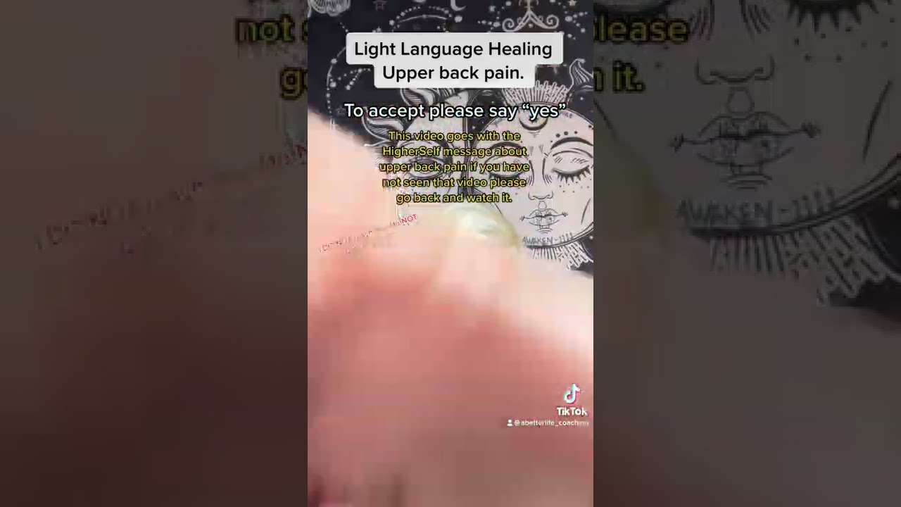 Light language healing-upper back pain
