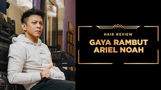Download lagu Here's the Secret to Ariel Noah's Hairstyle That Will Make You Weak at the Knees!! mp3