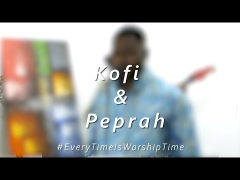 Songs of Revelation with  Kofi and Peprah