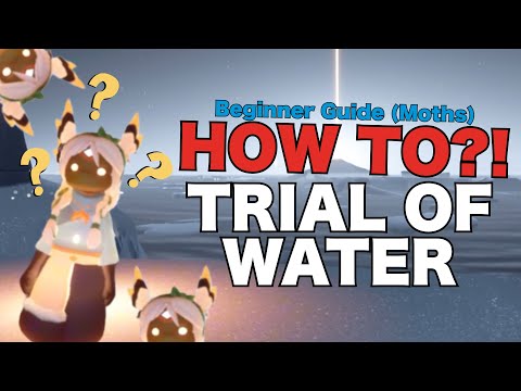 THE TRIALS: HOW TO? - Trial of Water Tutorial - Sky Children of the Light [PART 1]