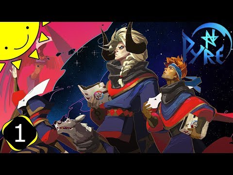 Let's Play Pyre | Part 1 - Exiled | Blind Gameplay Walkthrough