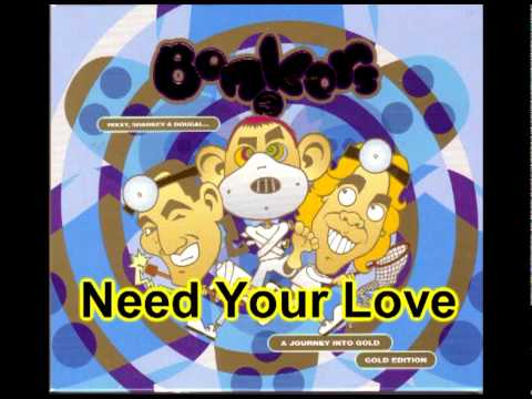 Bonkers 3 - Need Your Love (16 OF 52)