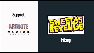 Download lagu SWEET AS REVENGE -Hilang mp3