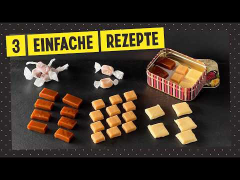Karamellbonbons selber machen - 3 einfache Varianten