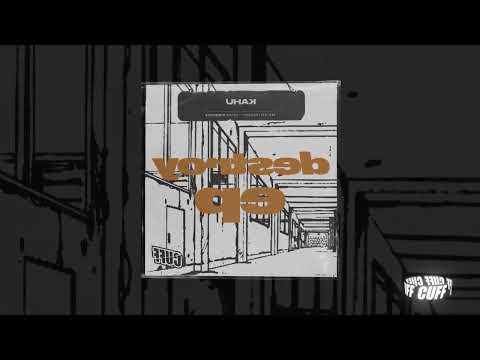 CUFF243: KAHU - Destroy (Original Mix) [CUFF]