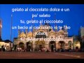 Gelato al Cioccolato - Pupo (With Lyrics)