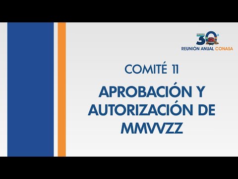 APROBACIÓN Y AUTORIZACIÓN DE MMVVZZ
