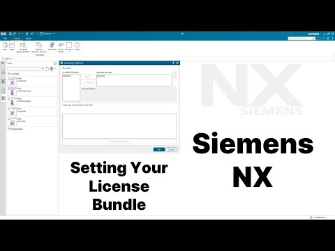 Siemens NX for SolidWorks Users - Setting Your License Bundle