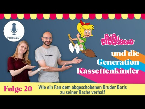 Bibi Blocksberg - Podcast Nr. 20: Wie ein Fan dem abgeschobenen Bruder Boris zu seiner Rache verhalf