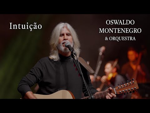 Intuição - Oswaldo Montenegro
