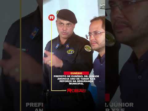 Eusébio reforça segurança com Taser X2