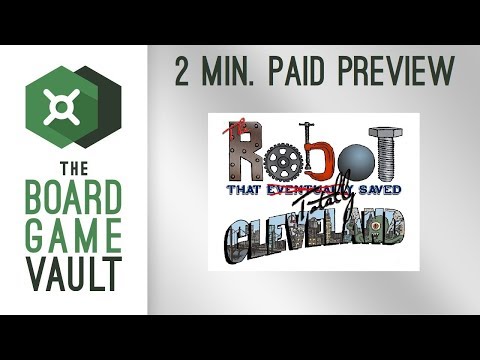 The Robot that Totally Saved Cleveland - 2 Minute Review (pre-release version)