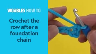 How to crochet the row after a foundation chain (for beginners)